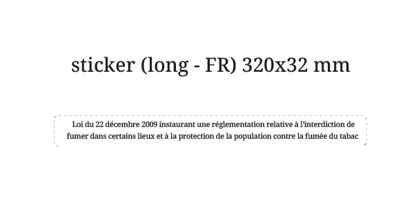 Autocollant long : texte blanc 320 mm x 32 mm remise groupée